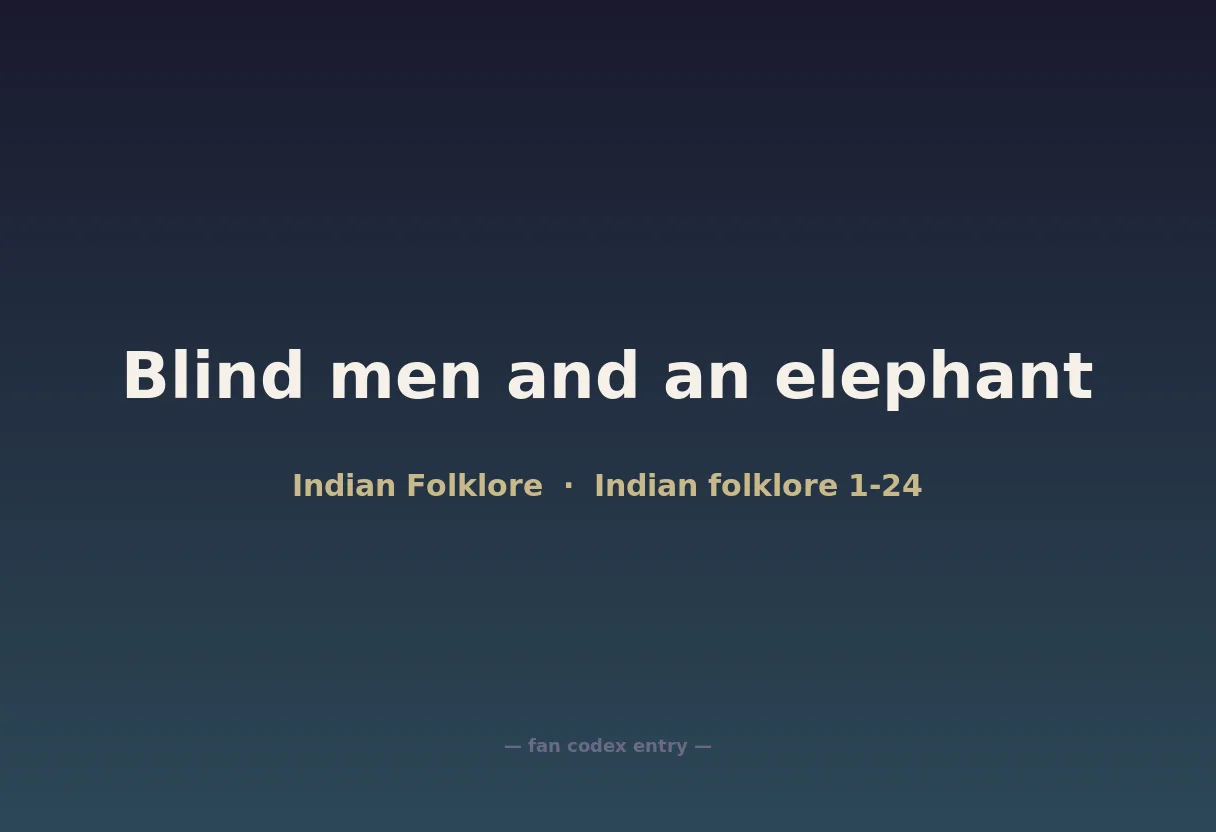 Blind men and an elephant