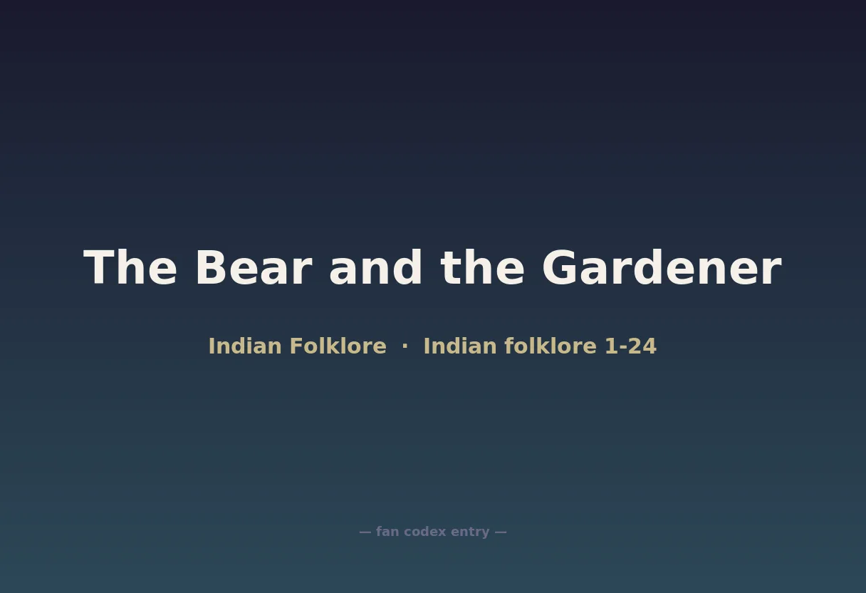 The Bear and the Gardener